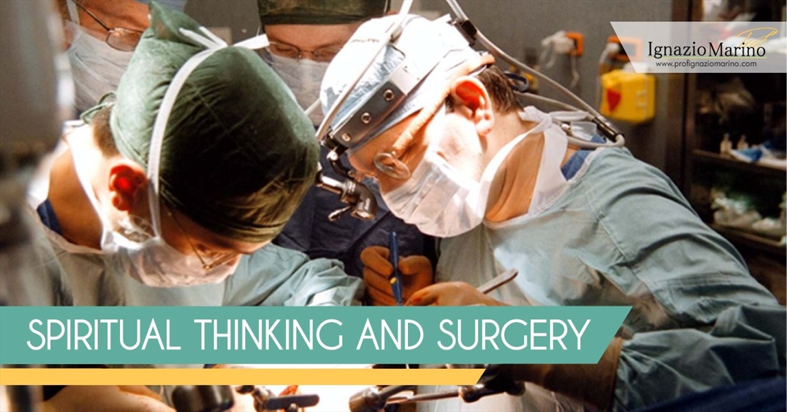 Ignazio Marino - Spiritual Thinking and Surgery